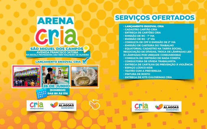 Arena CRIA estará domingo, 26, em São Miguel dos Campos, ofertando diversos serviços 