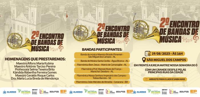 São Miguel dos Campos será palco do 2° encontro de bandas de música, no próximo sábado (19)